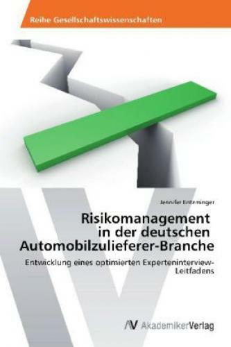 Thumbnail - Risikomanagement In Der Deutschen Automobilzulieferer-branche