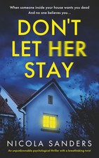 Dont Let Her Stay: An unputdownable psycholog...