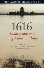 Tian Yuan Tan 1616: Shakespeare and Tang Xianzu's China (Paperback) (UK IMPORT)