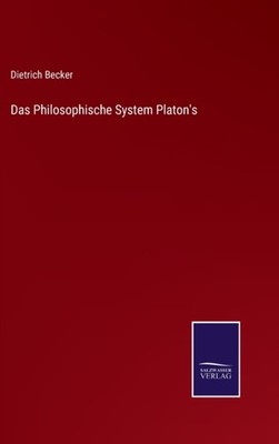 Becker - Das Philosophische System Platon's - Neu gehardcover oder gehüllt bo - J555z