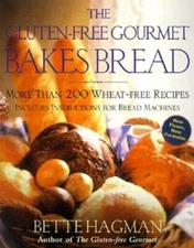The Gluten-Free Gourmet Bakes Bread: More Than 200 Wheat- - VERY GOOD
