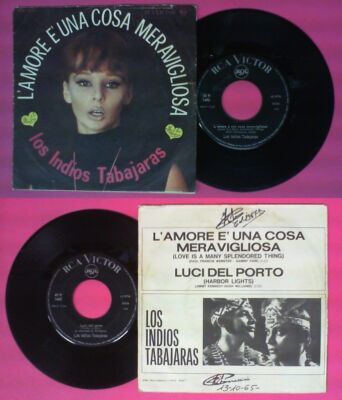 LP 45 7''LOS INDIOS TABAJARAS Liebe ist eine wunderbare Sache Lichter keine CD MC*DVD