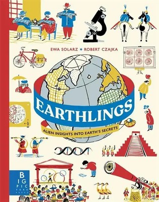 Earthlings Alien Insights into Earth's Secrets Ewa Solarz Buch Englisch 2024