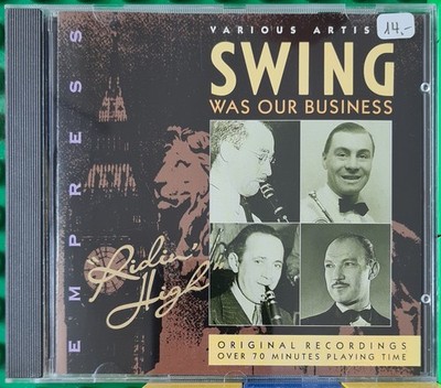 Various Artists - Swing Was Our Business - Empress - CD
