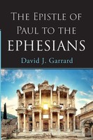 David J. Garrard | The Epistle Of Paul To The Ephesians | Taschenbuch | Englisch