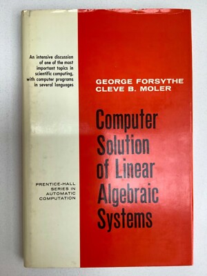 Computerlösung linearer algebraischer Systeme (Forsythe & Moler - 1967) 