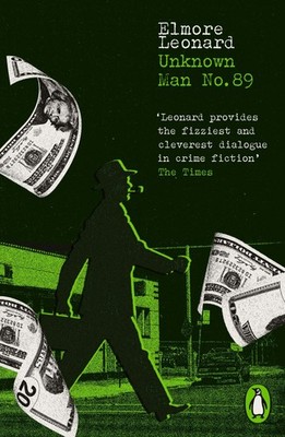 Elmore Leonard Unknown Man No. 89
