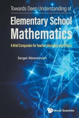 Sergei Abramovi Towards Deep Understanding Of Elementary School Ma (Taschenbuch)
