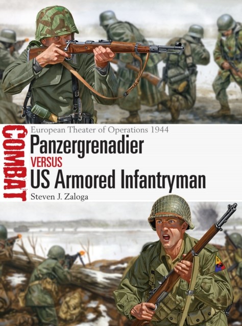 Panzergrenadier vs US Armored Infantryman: European Theater of Operations 1944 (Combat) - Image 2