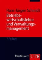 Betriebswirtschaftslehre Und Verwaltungsmanagement Hans-JüRgen Schmidt Buch 2009