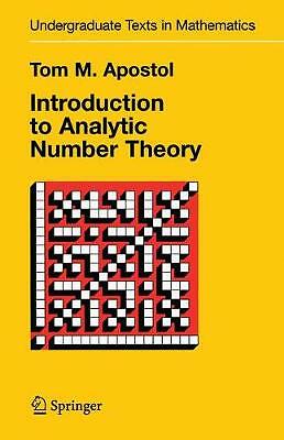 Introduction to Analytic Number Theory by Tom M. Apostol (Hardcover, 1998)