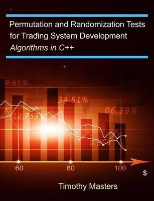 Timothy Masters Permutation and Randomization Tests for Trading Sy (Taschenbuch)