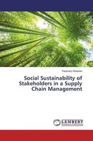 Faramarz Khosravi | Social Sustainability Of Stakeholders In A Supply Chain...