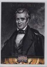 2012 Panini Americana Heroes & Legends James K Polk #11 0fn0