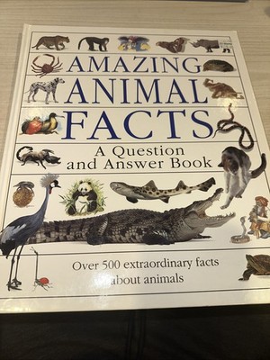 Amazing Animal Facts A Question &Answer Book Hardcover Educational Nature 1993