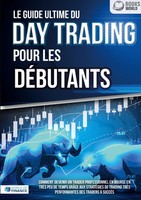 Le Guide Ultime Du Day Trading Pour Les DÉButants World Of Finance