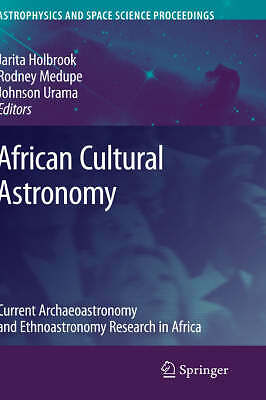 African Cultural Astronomy: Current Archaeoastronomy and Ethnoastronomy researc