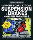 How to Build and Modify Sportscar and Kitcar Suspension and Brakes: For Road and Track by des Hammill (Paperback, 2008)