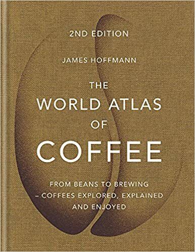 The World Atlas of Coffee: From beans to brewing - coffees explored, explained - Picture 1 of 1