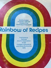 1978 Rainbow Of Recipes University Of Cincinnati National Alumni Home Economics