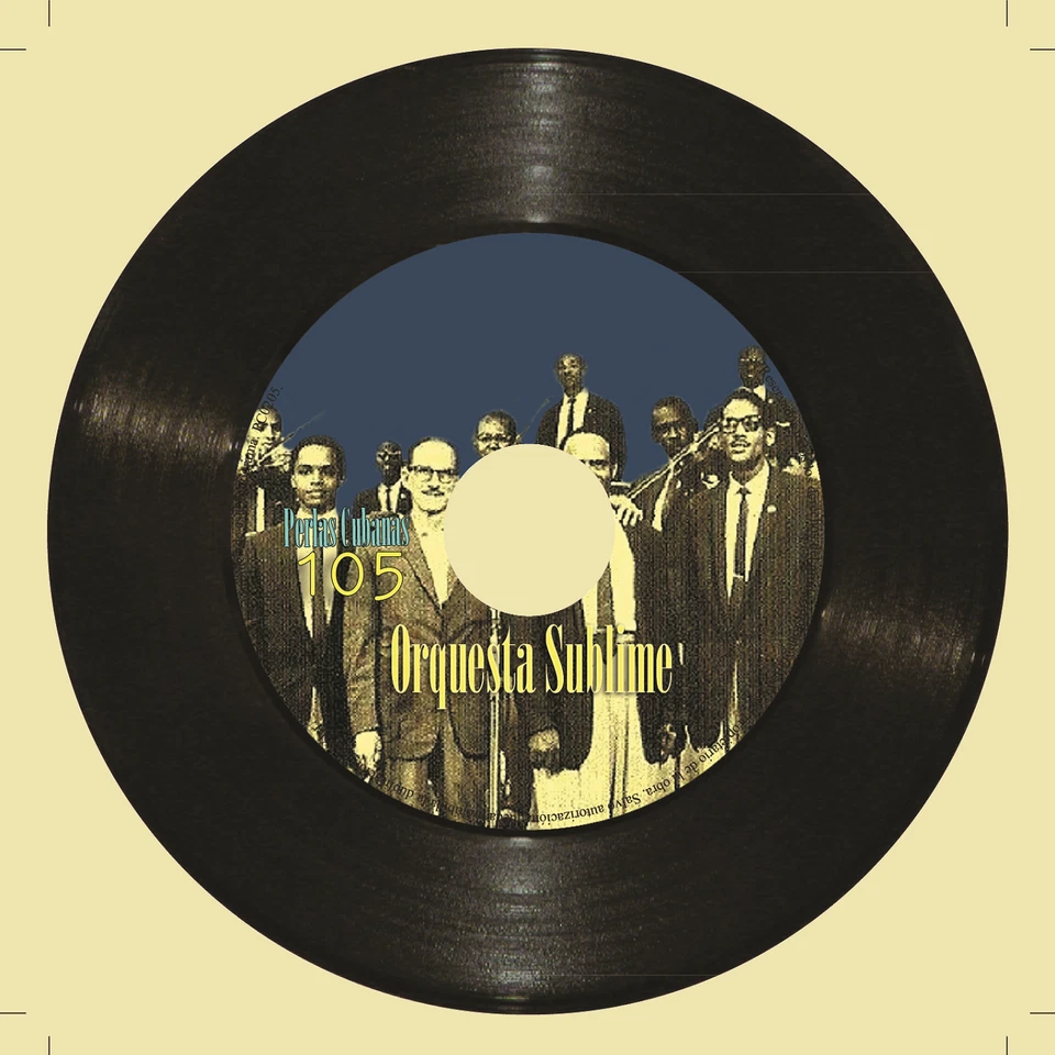 ORQUESTA SUBLIME. Perlas Cubanas CD #105/120 CUBAN Son Montuno Guaracha, - Image 3 of 3