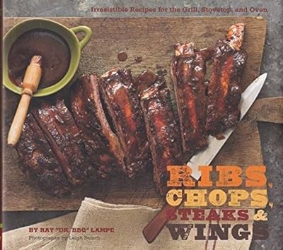 Steaks, Chops, Ribs and Wings : Irresistible Recip, , Used; Very Good Book