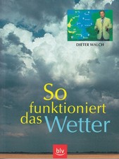 Klima Wetter: So funktioniert das Wetter  von...