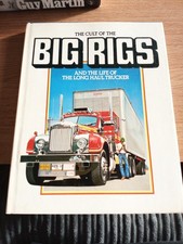 The Cult Of The Big Rigs And The Life Of The Long Haul Trucker Book!