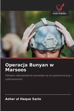 Operacja Bunyan w Marsoos by Azhar Ul Haque S...