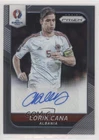 2016 Panini Prizm UEFA Euro Signatures Lorik Cana #S-LC Auto