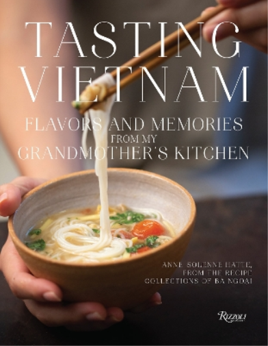Anne-Solene Hatte Alain Ducasse Tasting Vietnam (Copertina rigida)