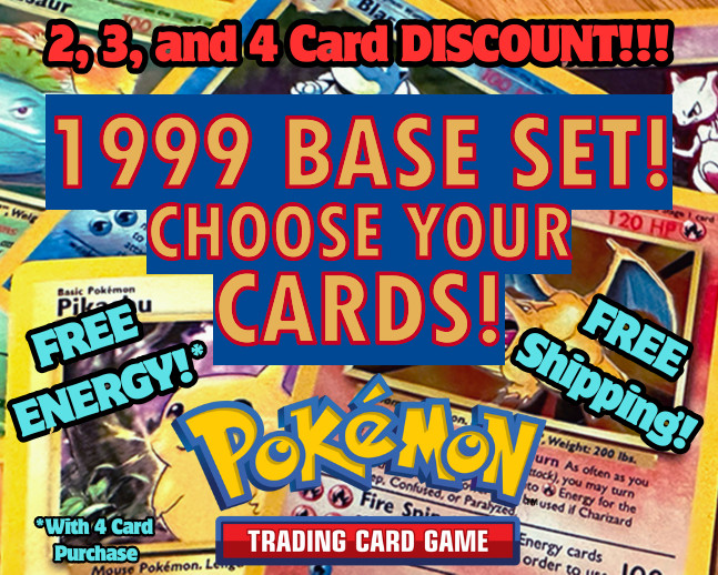 1999 Pokemon Base Set: Choose Your Cards! All Cards Available! - 100% Authentic!