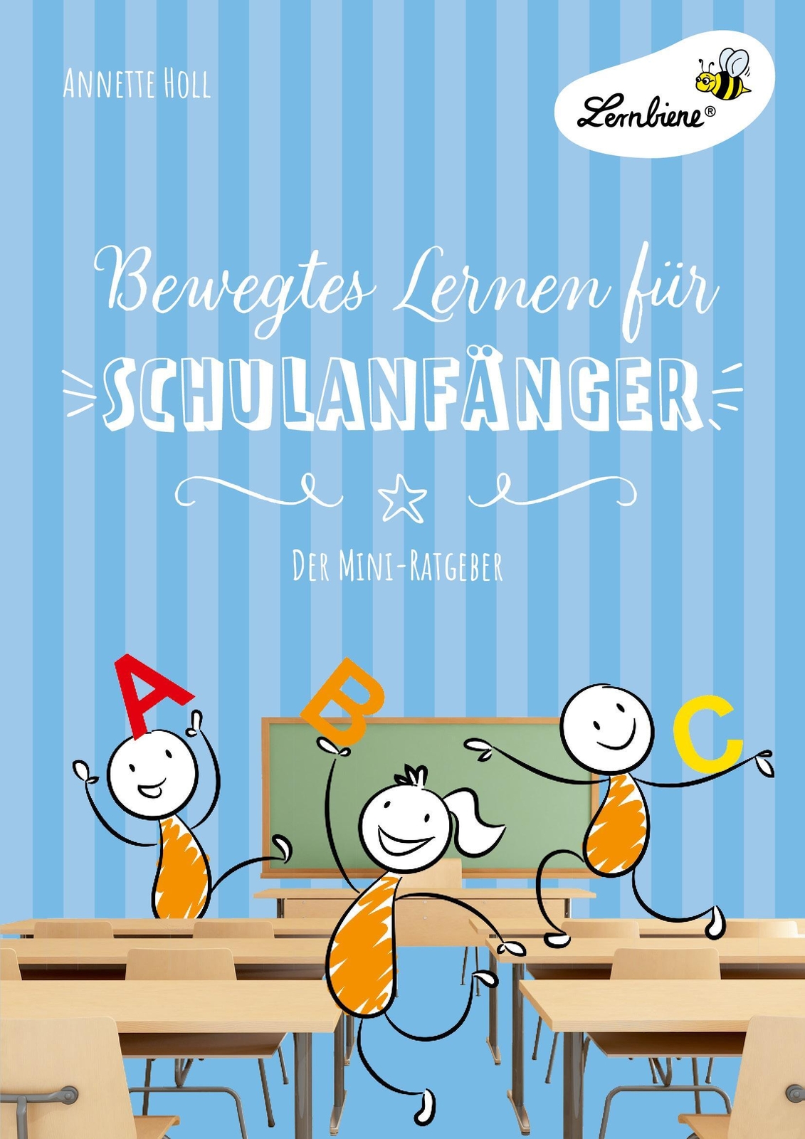 Thumbnail - Bewegtes Lernen Für Schulanfänger (pr) Annette Holl Broschüre 28 S.