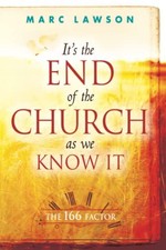 It's the End of the Church As We Know ..., Lawson, Marc