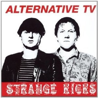 ALTERNATIVE TV - STRANGE KICKS  CD NEU