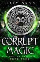Lily Skyy | Corrupt Magic | Taschenbuch | Englisch (2022) | EAN 9781960207463