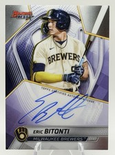2025 Bowman’s Best ERIC BITONTI Best Of 2025 On Card Auto #B25-EBI Brewers