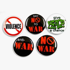 5 ANTI WAR PEACE Buttons Pinbacks Badges 1 inch Set No War