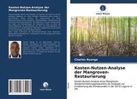 Kosten-Nutzen-Analyse Der Mangroven-Restaurierung | Buch | 9786202633208