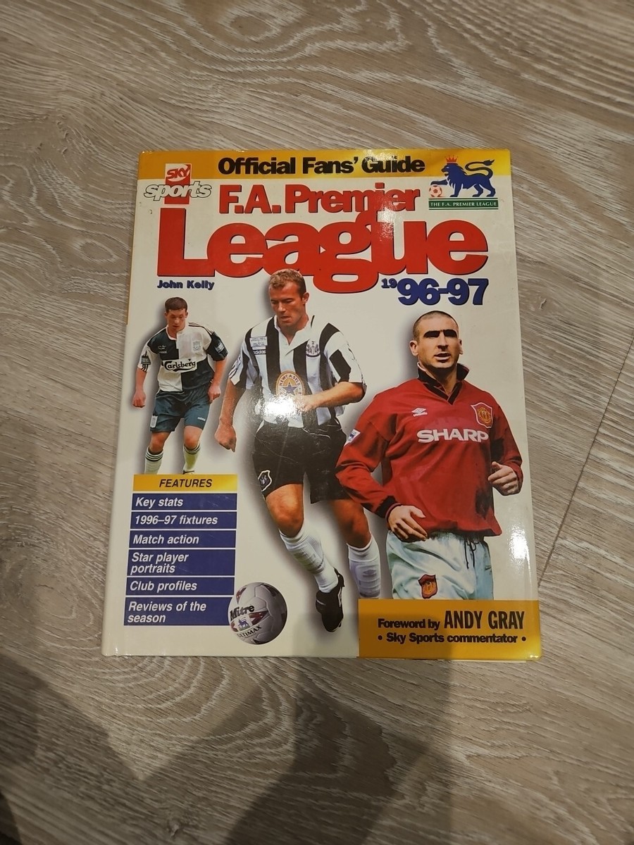 SKY SORTS OFFICIAL FANS' GUIDE: FA PREMIER LEAGUE By Kelly