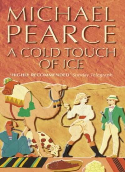 A Cold Touch of Ice (A Mamur Zapt Mystery) By Michael Pearce. 9780006514725