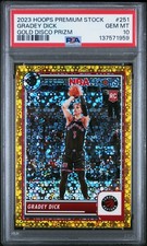 2023 PANINI HOOPS PREM STOCK GOLD DISCO PRIZM #251 GRADEY DICK 4/10 PSA 10
