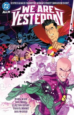 Justice League Unlimited/World's Finest: We Are, Waid, Waid, Gutierez,..