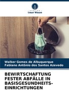 Walker Gomes De Albuquerque (U. A.) | Bewirtschaftung Fester AbfÄLle In...