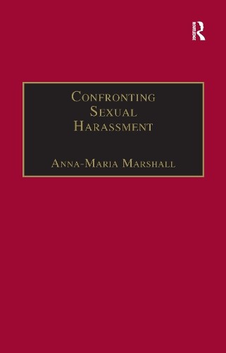 Confronting Sexual Harassment - 9781138258372