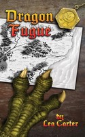 Lea Carter | Dragon Fugue | Taschenbuch | Englisch (2019) | Lea Carter
