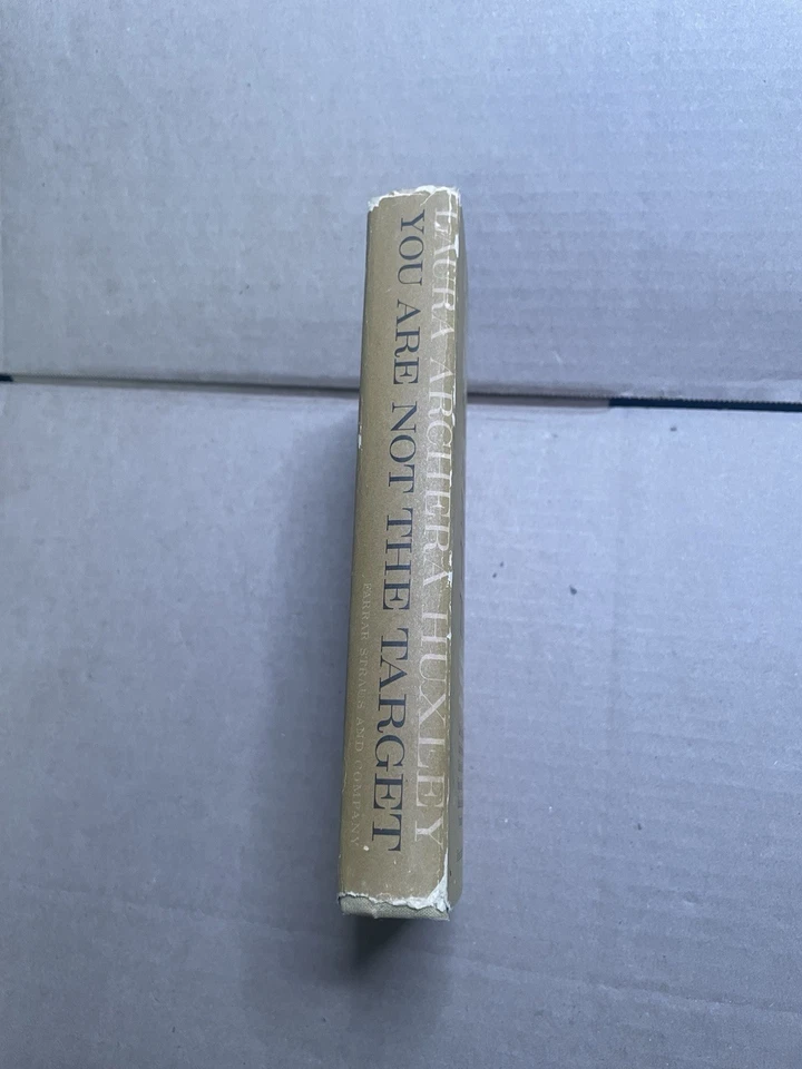YOU ARE NOT THE TARGET Laura Archera Huxley & Aldous Huxley 1964 6st Printing - Image 3 of 4