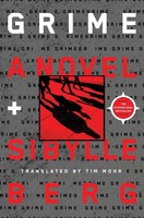 Grime | Sibylle Berg | Englisch | Taschenbuch | Kartoniert / Broschiert | 2022