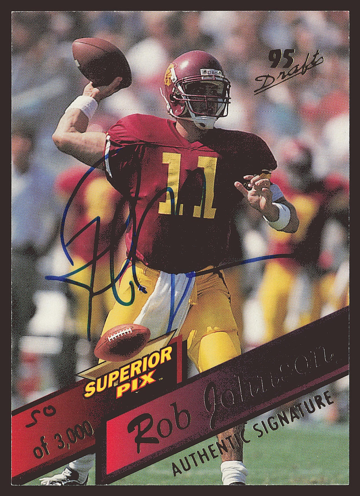 1995 Superior Pix #11 Rob Johnson Autographs AU,SN