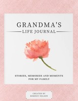 Grandma's Life Journal Romney Nelson Taschenbuch Kartoniert / Broschiert 2021